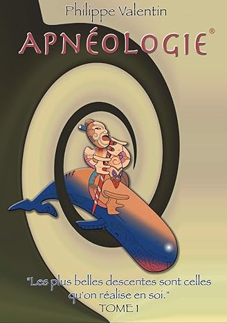 LIVRE APNEOLOGIE TOME 1